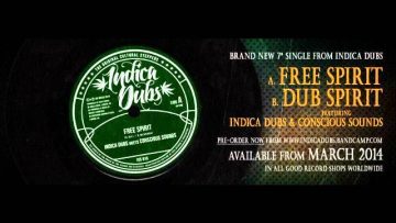 Indica Dubs – Free Spirit 7 [ISS015]