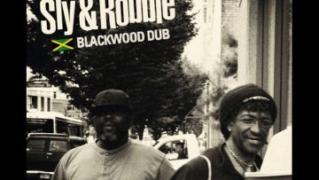 Sly and Robbie – Blackwood Dub (Full Album)