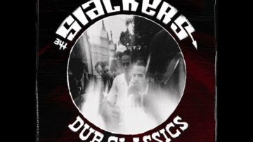 The Slackers – Tin Tin Dub