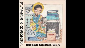 Alpha and Omega – Rootical Dub
