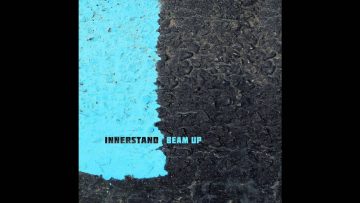 Beam Up – Dive feat Katya Tasheva (From The BBE LP Innerstand)