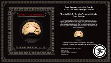 Brain Damage – #7 Andar [ feat. Macky Ruff y La Gaitana ] – Zenzile RMX