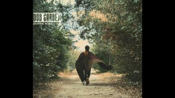 Dub Garden- Doctor Wind