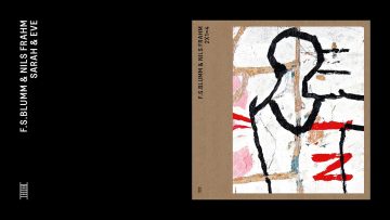 F.S.Blumm and Nils Frahm – Sarah Eve (Official Audio)