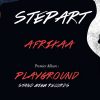 STEPART : Afrikaa (Playground LP – Stand High Records)