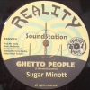 SUGAR MINOTT/GHETTO PEOPLE/MR BORIS/GHETTO BASS DUB/REALITY SOUND STATION 12