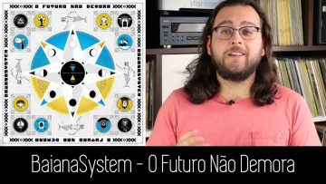 BaianaSystem – O Futuro Não Demora | ALBUM REVIEW