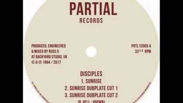 Disciples – Sunrise / Downbeat Rock – Partial Records 12 PRTL12005