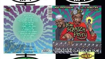 Dr Dub – Mad Professor and Lee Scratch Perry