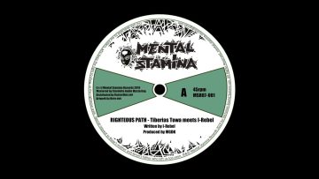 I-Rebel meets Tiberias Towa – Righteous Path – MSR07-001