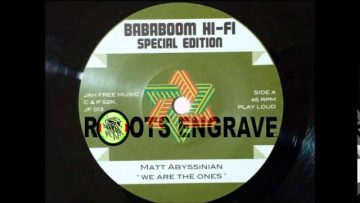 Matt Abyssinian – We Are The Ones – A