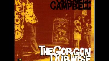 Cornell Campbell – The Gorgon dubwise – ALBUM