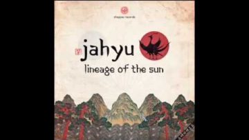 JahYu – Lineage Of The Sun (Full Album)