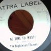 The Righteous Flames – No Time To Waste and Version