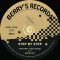 BERRYS RECORDS – BSR007 – Natural High Dubs Meets Marcus I – Step By Step Dub By Step (7inch)