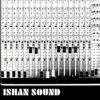 Ishan Sound – Saviour