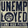 STAND HIGH PATROL : UNEMPLOYED Riddim (7inch – promo mix – Stand High Records – SH005)