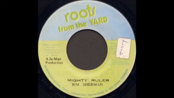 Bim Sherman ‎- Mighty Ruler