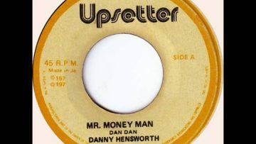 Danny Hensworth – Mr Money Man