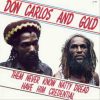 Don Carlos – Them Never Know Natty Dread Have Him Credential – 1982 (Full)