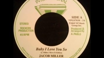 Jacob Miller – Baby I Love You So Augustus Pablo – King Tubby Meets Rockers Uptown