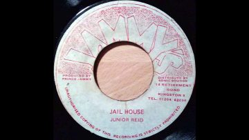 Junior Reid – Jail House