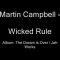Martin Campbell – Wicked Rule