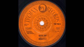 Mighty 2 – Joyful Dub