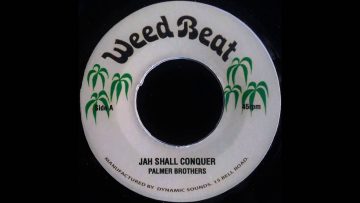 PALMER BROS. – Jah Shall Conquer [1977]