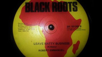 Robert Emmanuel – Leave Natty Business