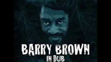 Barry Brown Dont Let Know One Fool You Dub 2010