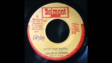 Dolphin Morris – Susu Pan Rasta 7