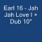 Earl 16 – Jah Jah Love I Dub