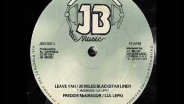 Freddie McGregor and Luie Lepki – Leave Yah