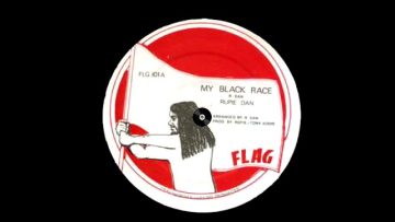 Rupie Dan ‎– My Black Race – A1
