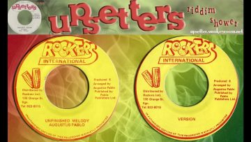 UNFINISHED MELODY VERSION ⬥Augustus Pablo⬥