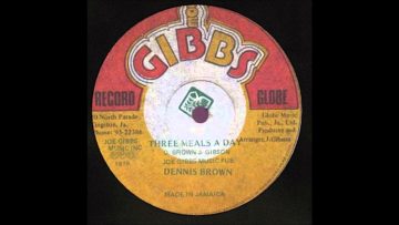 12 Dennis Brown – Three Meals A Day