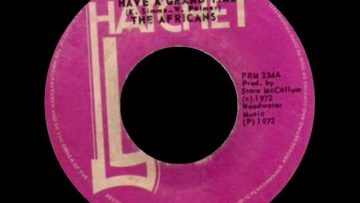 AFRICANS HAVE A GRAND TIME (FRM166A HATCHET 1972)