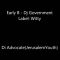 Early B – Dj Government