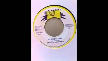 7 Side A: Spiritual Movements – Serious Time / Side B: Serious Dub