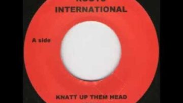 Arena – Knatt Up Them Head [ROOTS INTERNATIONAL]