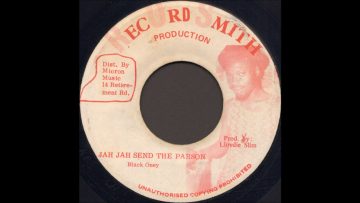 Black Oney ‎- Jah Jah Send The Parson