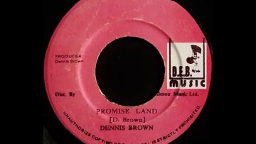 DENNIS BROWN – Promise Land [1978]