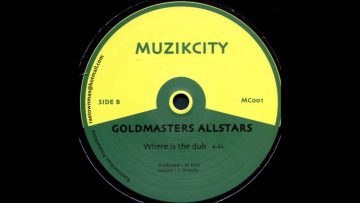 Goldmasters Allstars – Where Is The Dub (10)