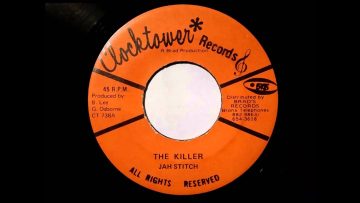 Jah Stitch The Killer – Clocktower