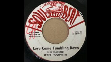 Ken Boothe – Love Come Tumbling Down (1972 age24)