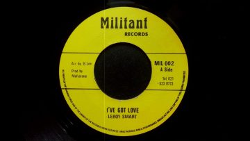 Leroy Smart – Ive Got Love / Smart Version (Militant 7 inch, 1976)