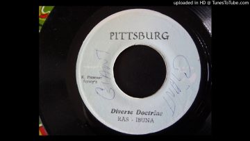 Ras Ibuna – Diverse Doctrine / Version – Pittsburgh 7