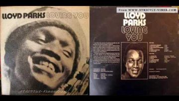 Lloyd Parks – Well Get Over It