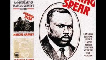 Burning Spear: Marcus Garvey and The Ghost (Mix)